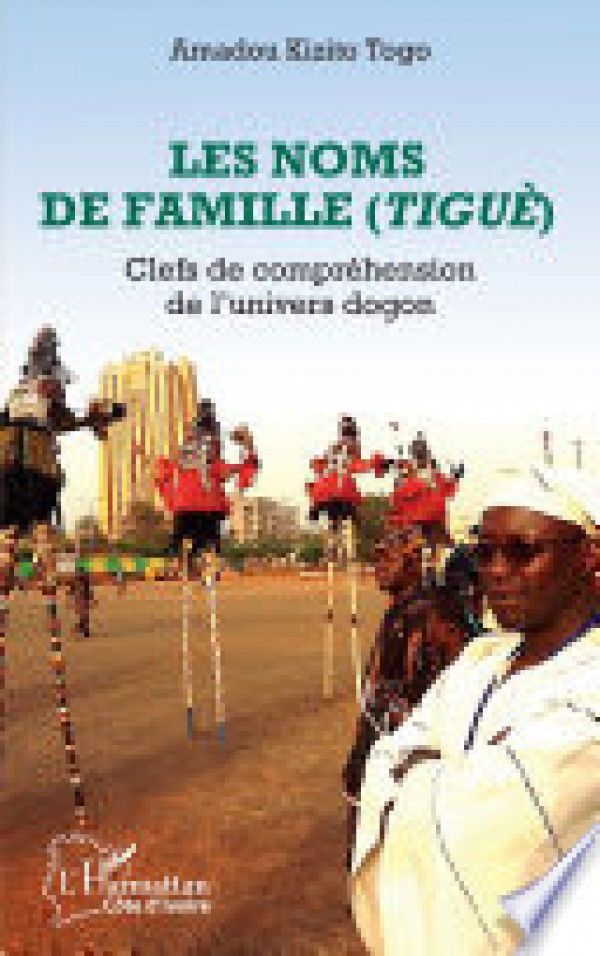 Livre d’Amadou Kizito Togo : Explications sur les  patronymes Dogons