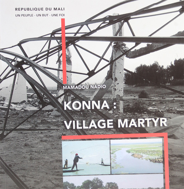 #Mali : «Konna, village martyr» : Le récit d’un épisode douloureux de l’occupation