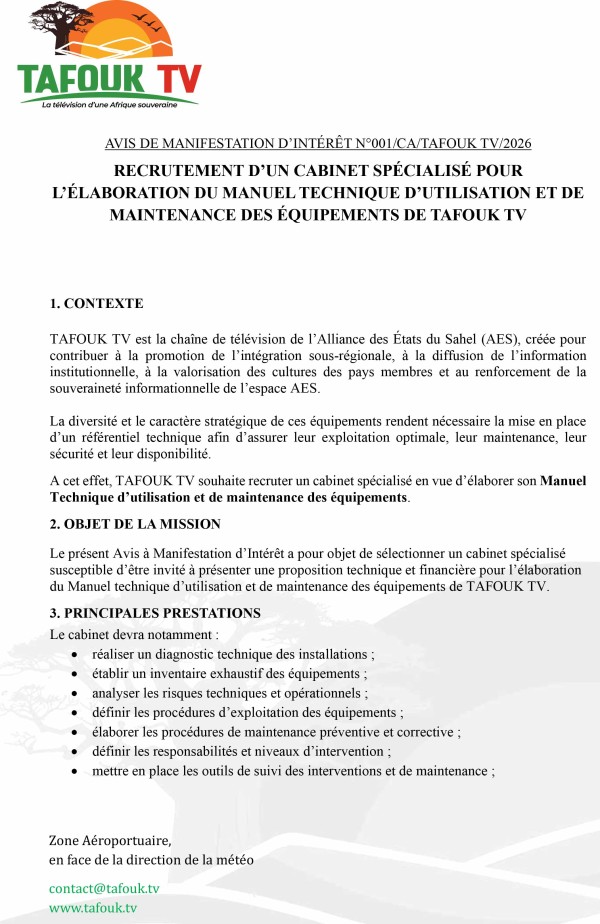 Recrutement d’un cabinet spécialisé pour l’élaboration du manuel technique d’utilisation et de maintenance des équipements de Tafouk tv
